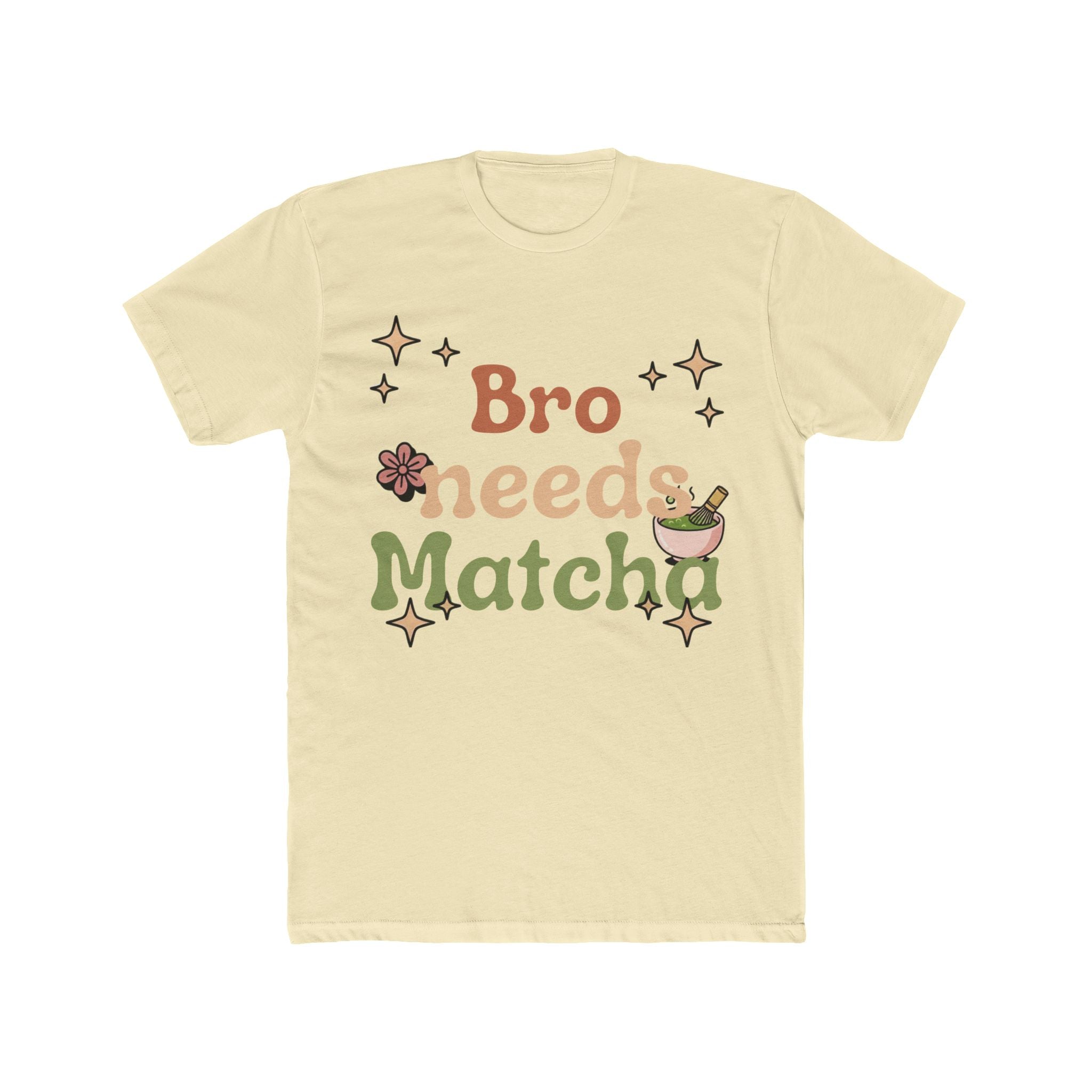 Bro Needs Matcha Tee | Front-Print Typography Graphic | Matcha Collection