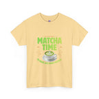 Matcha Time Tee — "Matcha Time to Make Life More Focused" Graphic T-Shirt