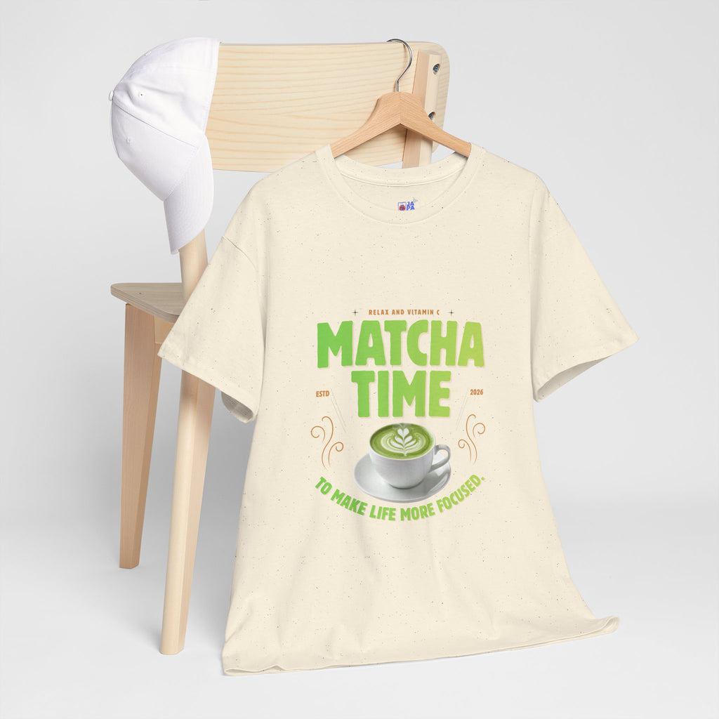 Matcha Time Tee — "Matcha Time to Make Life More Focused" Graphic T-Shirt