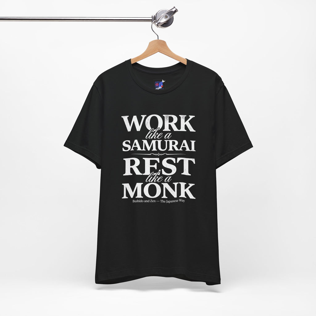 Work Like a Samurai Rest Like a Monk T-Shirt – Bushido and Zen The Japanese Way – Vintage Typography Mindfulness Productivity Tee