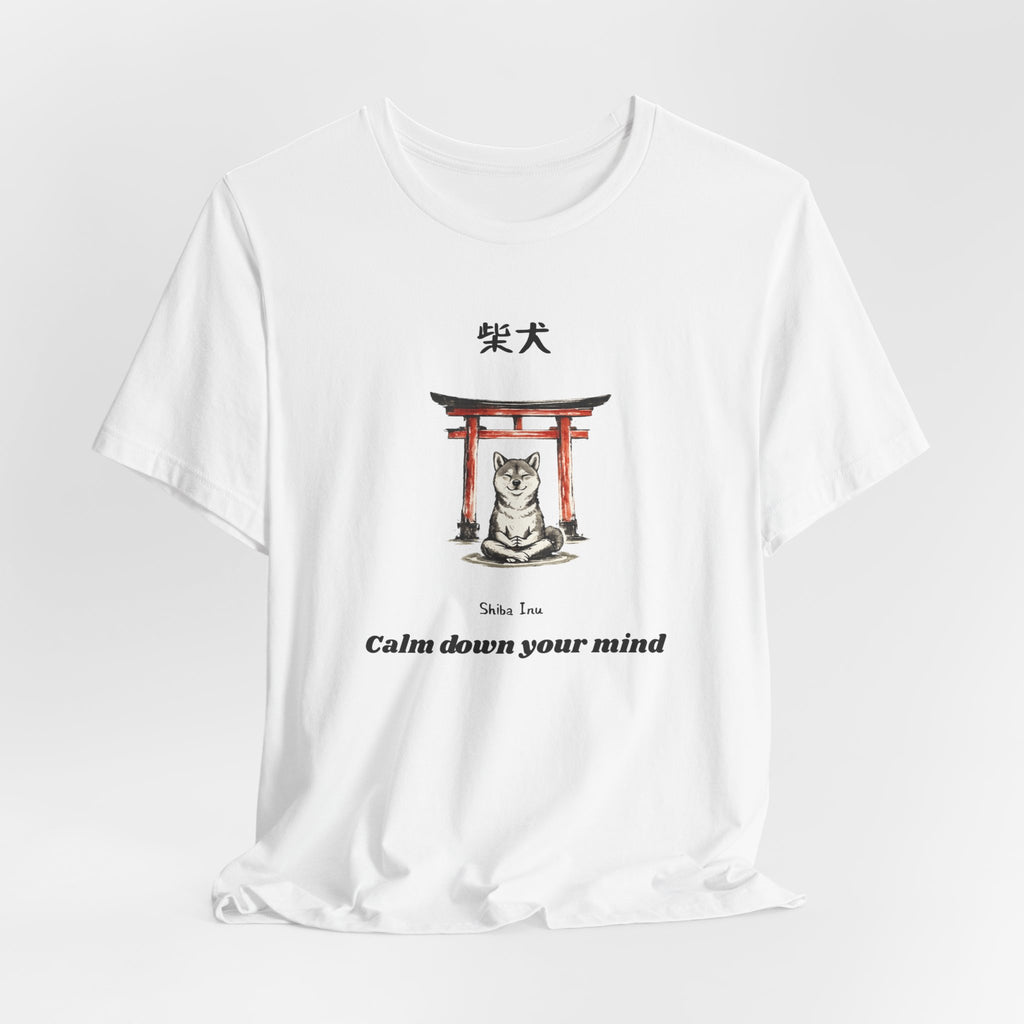 Shiba Inu Torii Gate Calm Down Your Mind T-Shirt | Japanese Zen Tee