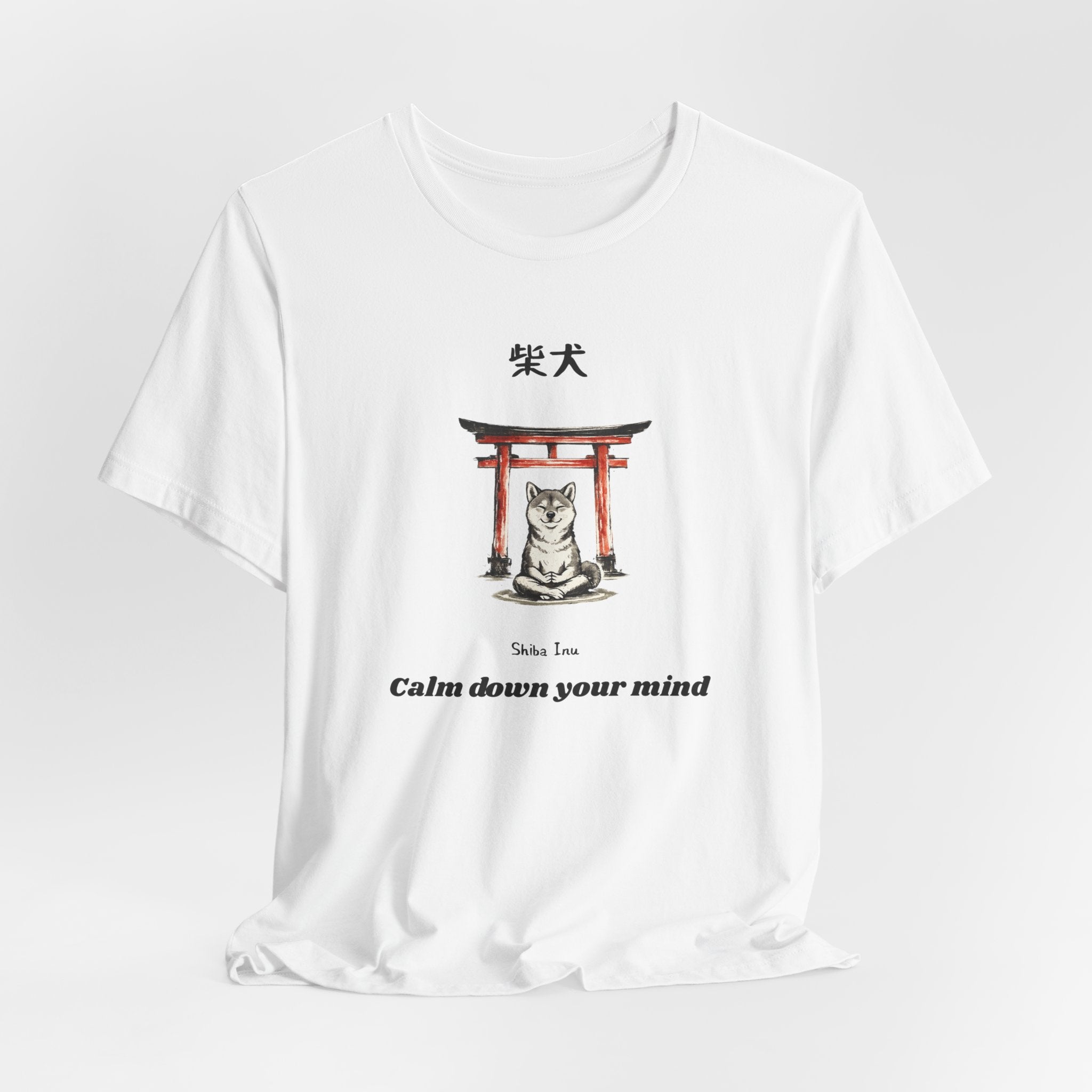 Shiba Inu Torii Gate Calm Down Your Mind T-Shirt | Japanese Zen Tee