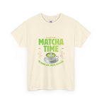Matcha Time Tee — "Matcha Time to Make Life More Focused" Graphic T-Shirt