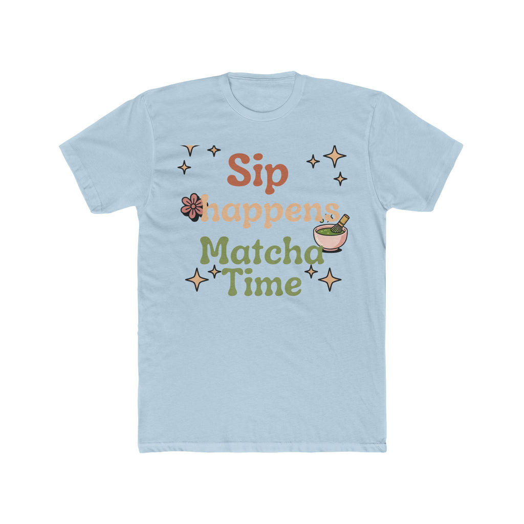 Sip Happens Matcha Time Tee | Front-Print Typography Graphic | Matcha Collection