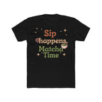 Sip Happens Matcha Time Tee | Front-Print Typography Graphic | Matcha Collection