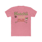 Matcha and Chill Tee | Front-Print Typography Graphic | Matcha Collection