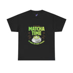 Matcha Time Tee — "Matcha Time to Make Life More Focused" Graphic T-Shirt