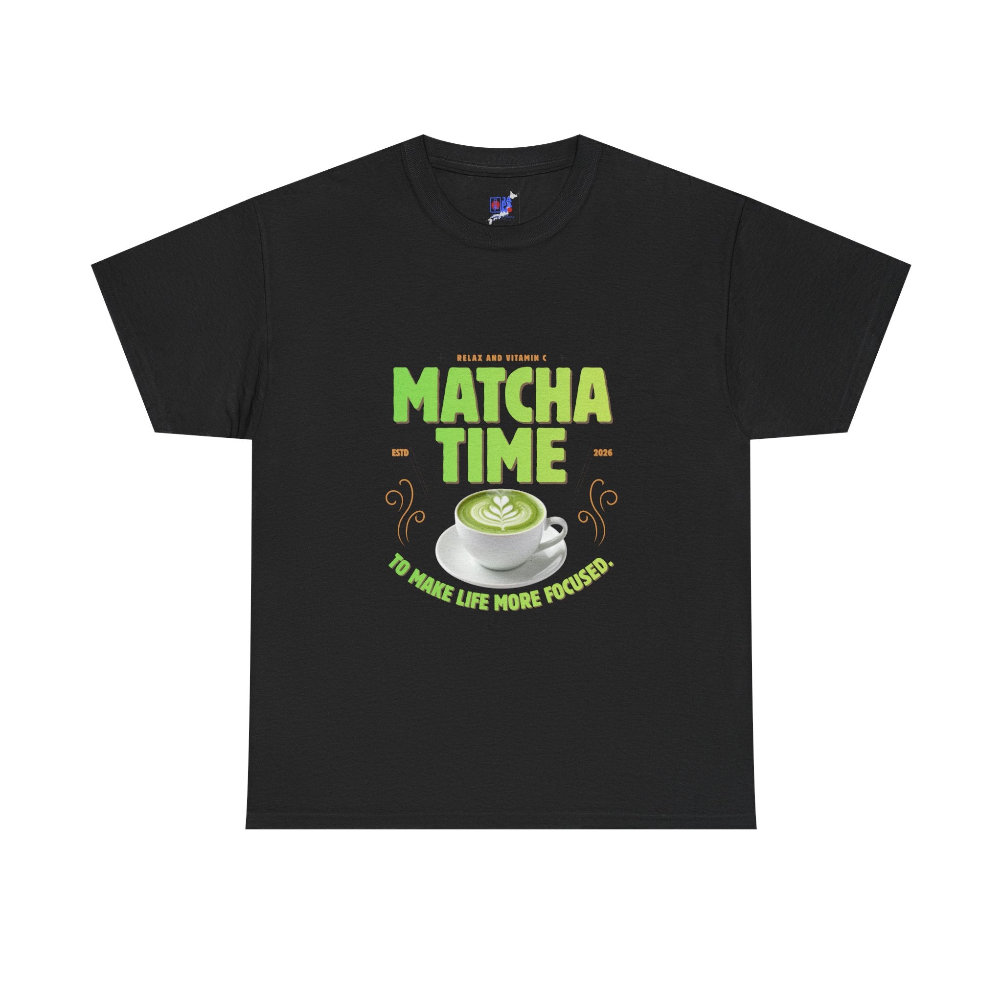 Matcha Time Tee — "Matcha Time to Make Life More Focused" Graphic T-Shirt