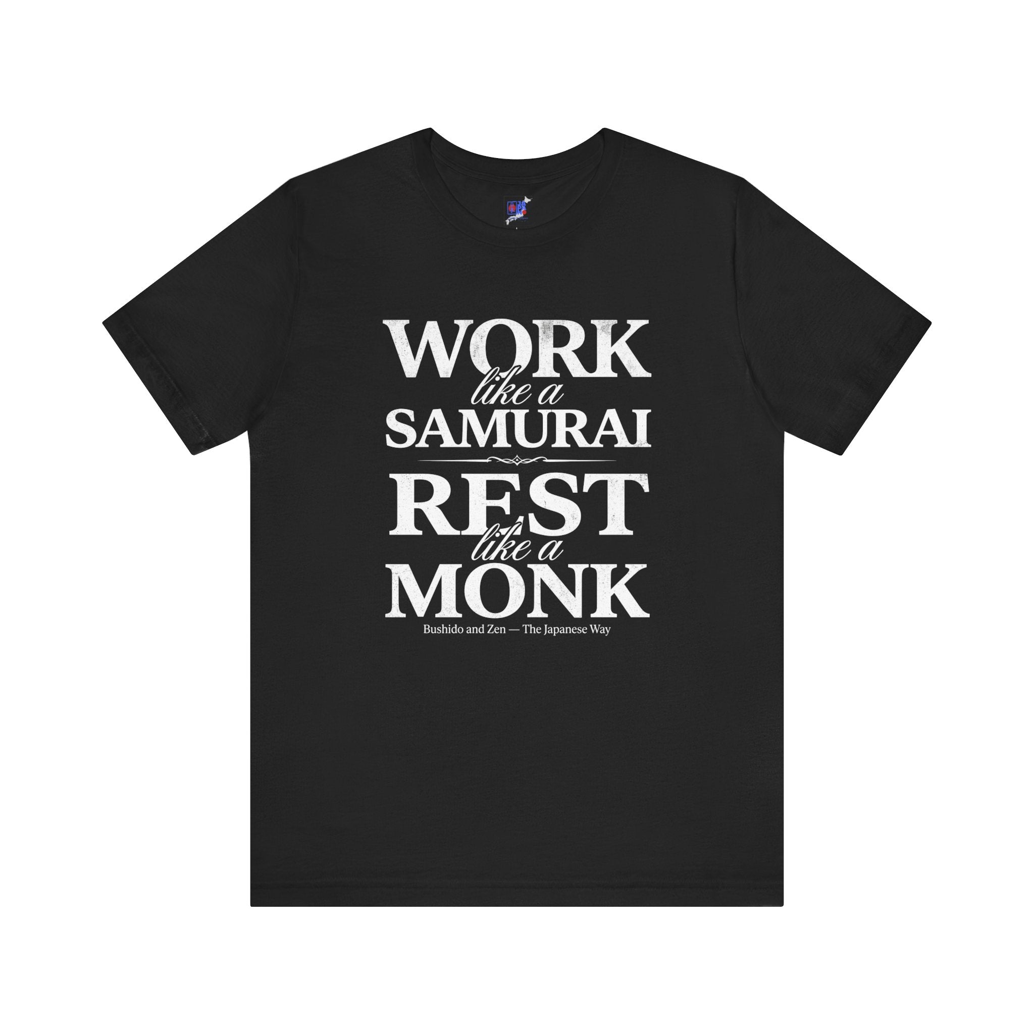 Work Like a Samurai Rest Like a Monk T-Shirt – Bushido and Zen The Japanese Way – Vintage Typography Mindfulness Productivity Tee