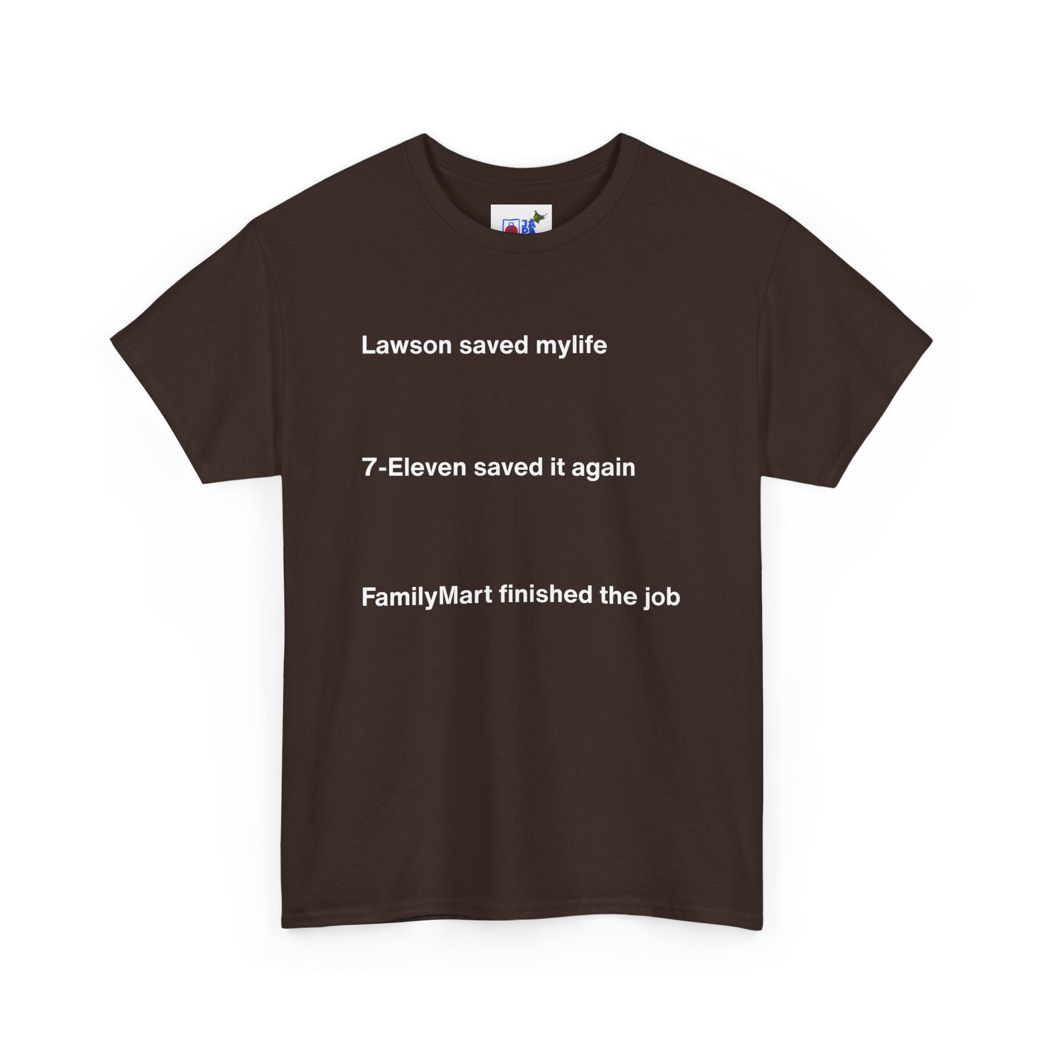 Lawson Saved My Life. 7-Eleven Saved It Again. FamilyMart Finished the Job. | Japan Convenience Store Tee — Dark Edition