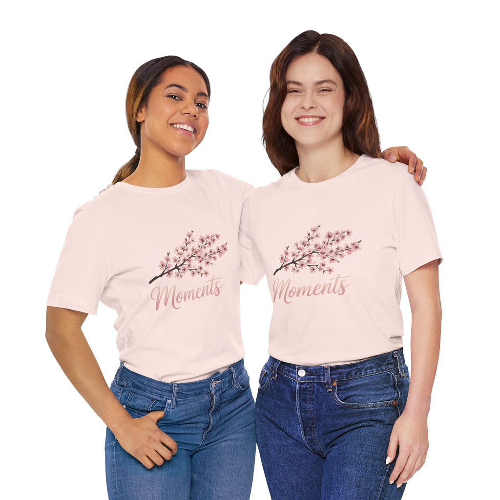 Sakura Moments Cherry Blossom Quote T-Shirt | Japanese Floral Tee