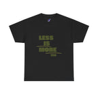 Less Is More — Minimalist Zen T-Shirt