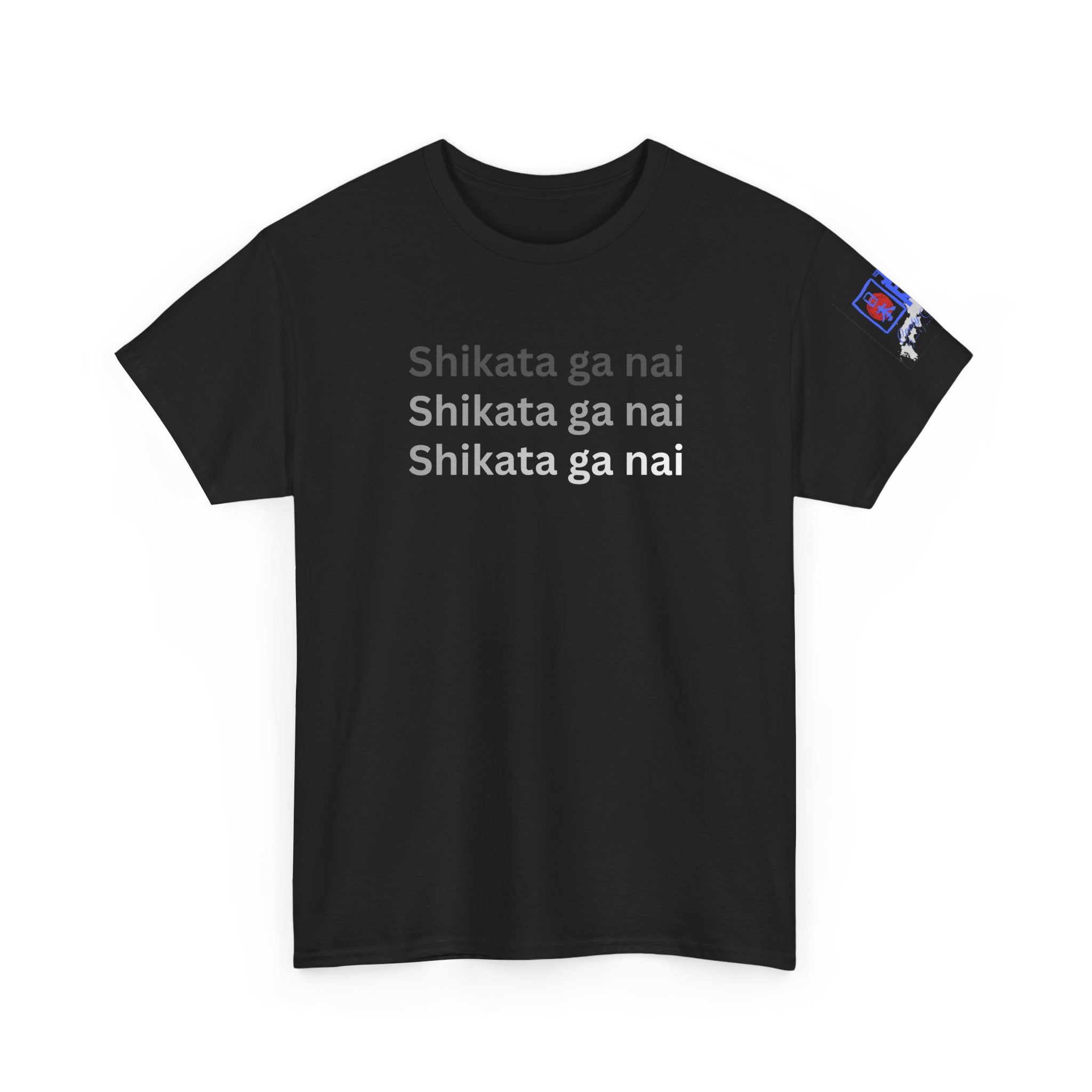 Shikata Ga Nai — 仕方がない | Japanese Stoic Philosophy Tee