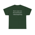 Went to Japan Once. Now Everything Else Is a Little Disappointing. | Front & Back Japan Graphic Tee — Dark Edition