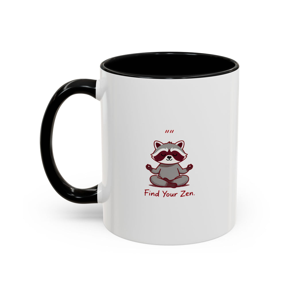 Zen Racoon Coffee Mug - "Find Your Zen" Accent Ceramic Mug