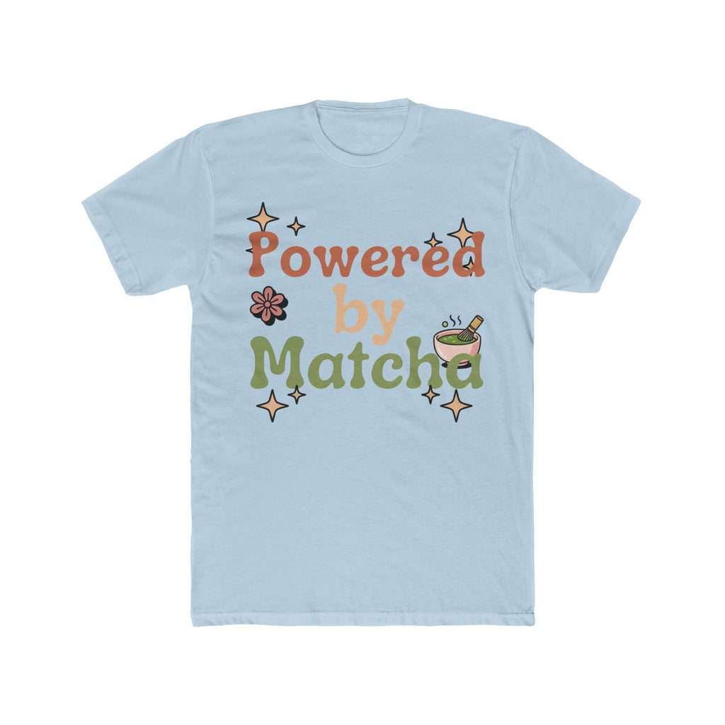 Powered by Matcha Tee | Front-Print Typography Graphic | Matcha Collection