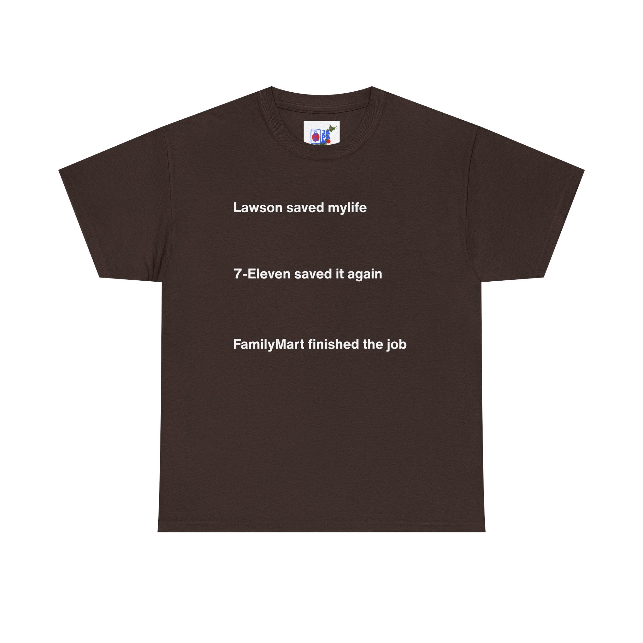 Lawson Saved My Life. 7-Eleven Saved It Again. FamilyMart Finished the Job. | Japan Convenience Store Tee — Dark Edition