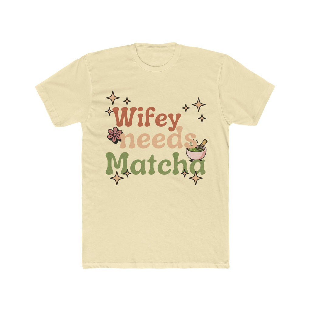 Wifey Needs Matcha Tee | Front-Print Typography Graphic | Matcha Collection