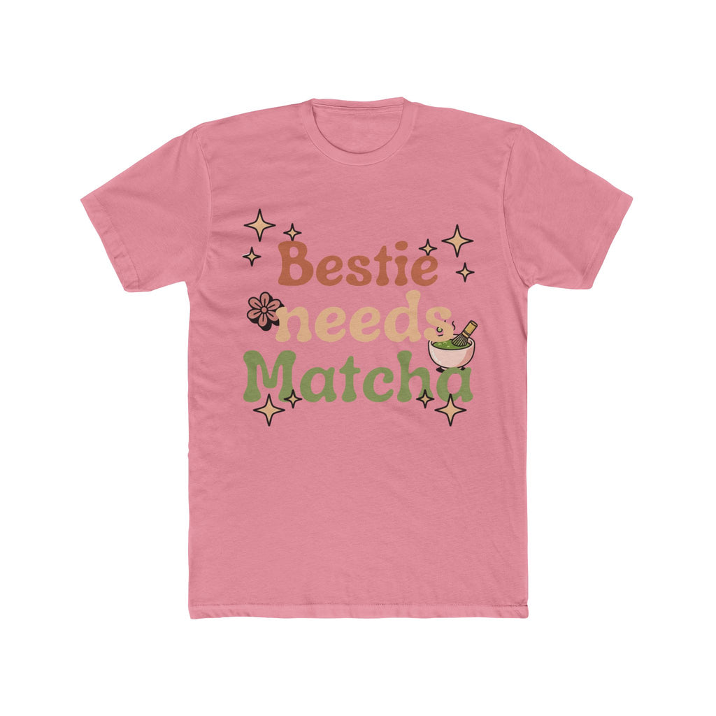Bestie Needs Matcha Tee | Front-Print Typography Graphic | Matcha Collection
