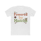 Powered by Matcha Tee | Front-Print Typography Graphic | Matcha Collection