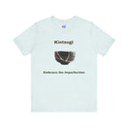 Kintsugi Embrace the Imperfection Ceramic Bowl T-Shirt