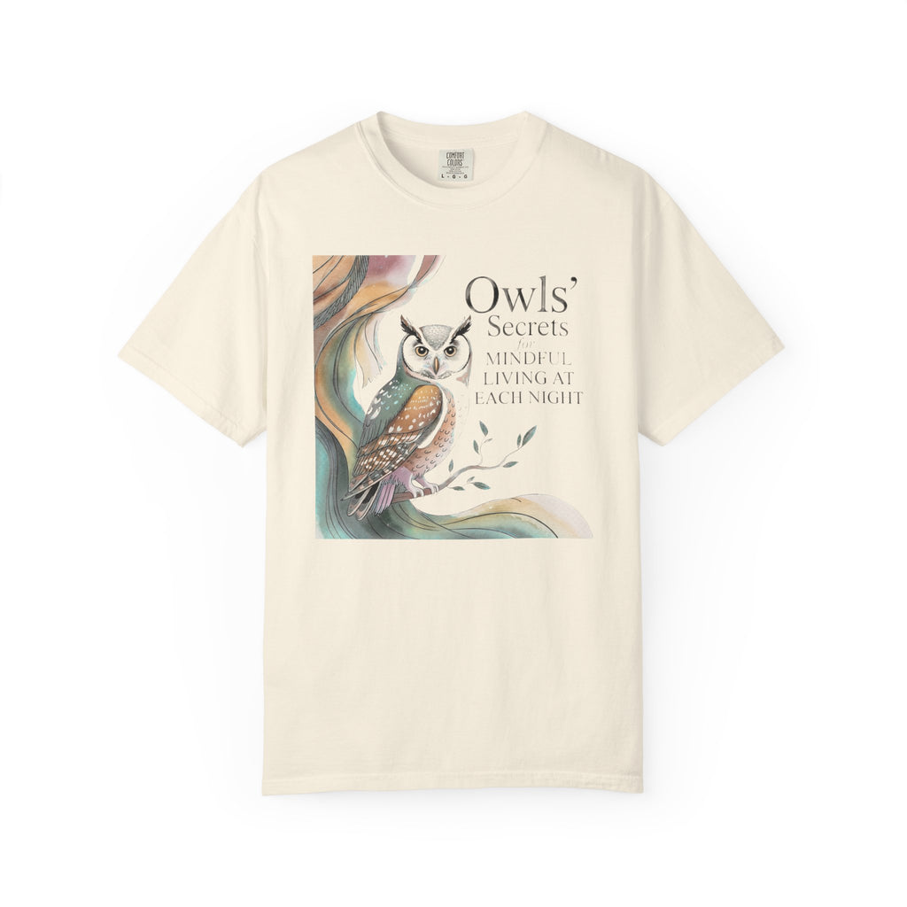 Owl’s Secrets T-Shirt — Watercolor Owl Nature Graphic Tee Comfort Color 1717