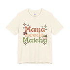 Mama Needs Matcha Tee | Pastel Front-Print Typography | Matcha Collection
