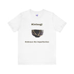 Kintsugi Embrace the Imperfection Ceramic Bowl T-Shirt
