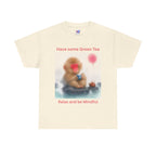 Mindful Monkey Tee — "Have Some Green Tea, Relax and Be Mindful" Cute Zen T-Shirt