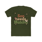 Son Needs Matcha Tee | Front-Print Typography Graphic | Matcha Collection