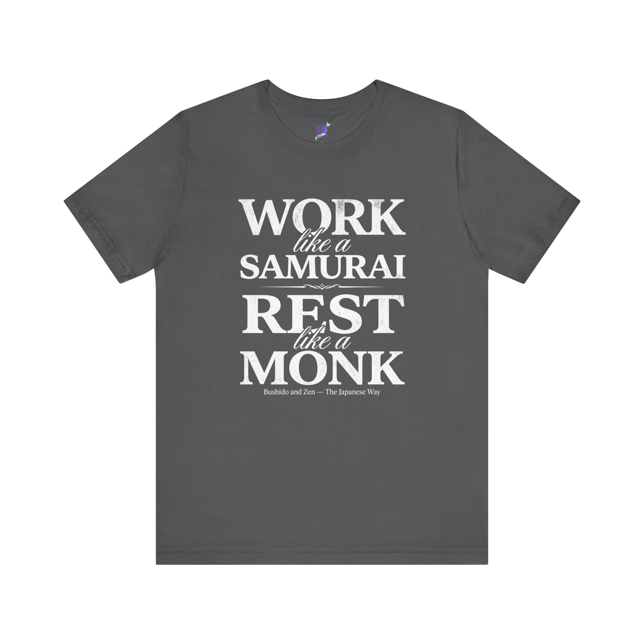 Work Like a Samurai Rest Like a Monk T-Shirt – Bushido and Zen The Japanese Way – Vintage Typography Mindfulness Productivity Tee