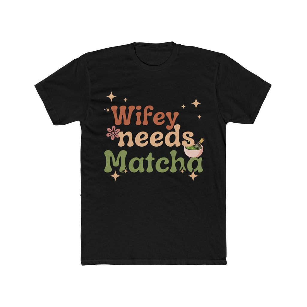Wifey Needs Matcha Tee | Front-Print Typography Graphic | Matcha Collection