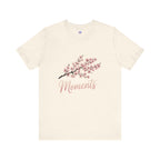 Sakura Moments Cherry Blossom Quote T-Shirt | Japanese Floral Tee