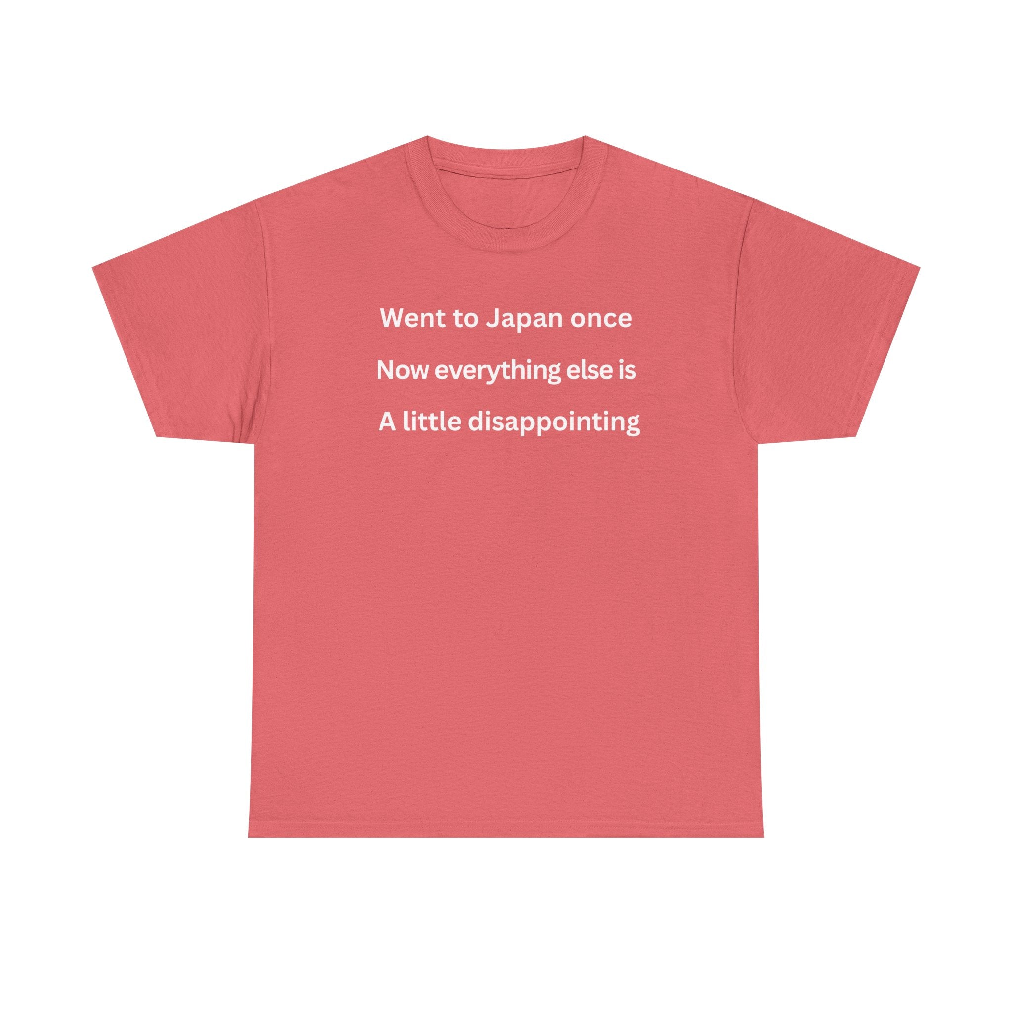 Went to Japan Once. Now Everything Else Is a Little Disappointing. | Front & Back Japan Graphic Tee — Dark Edition