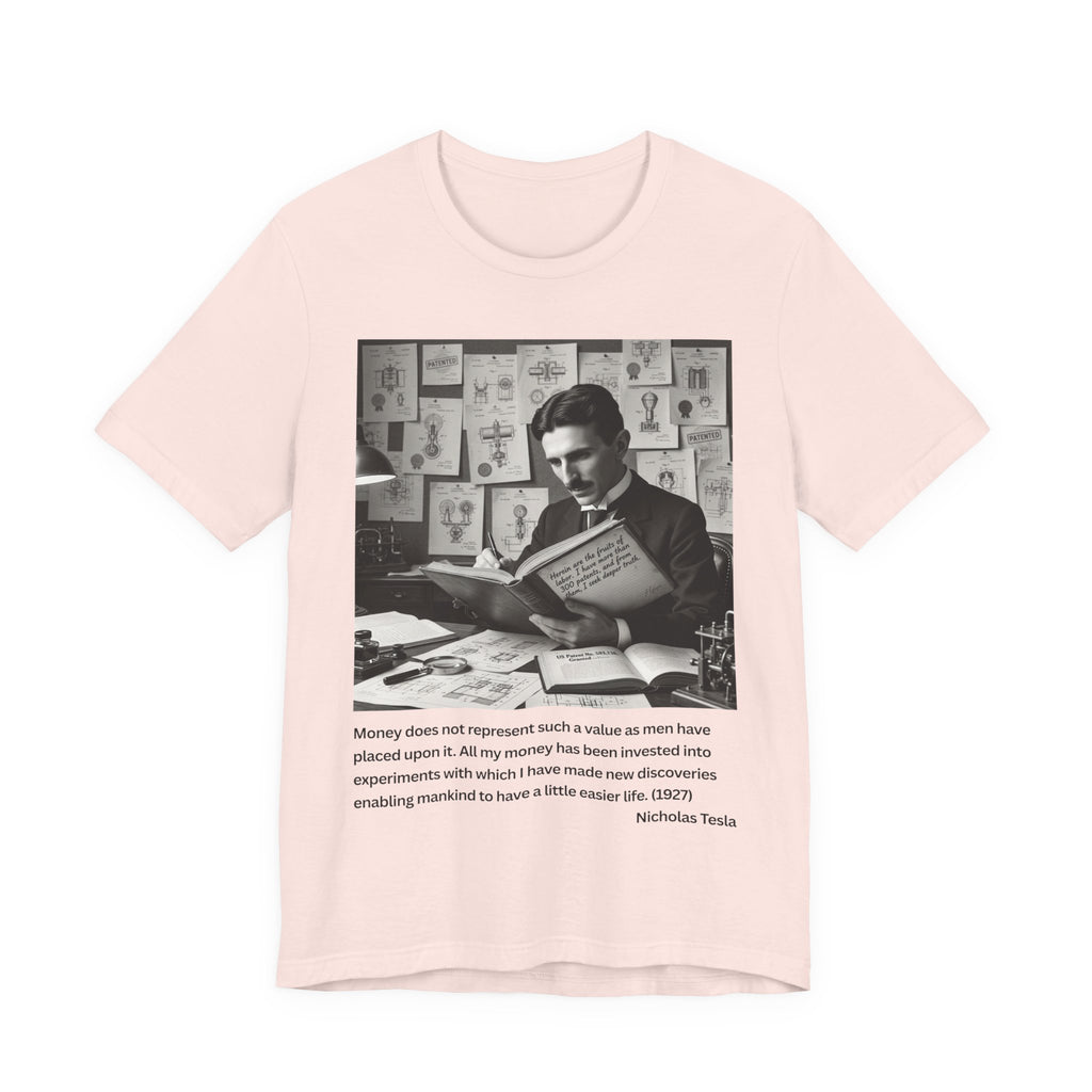 Nikola Tesla "Money" | Verified Quote T-Shirt | The Thinking Person's Tee