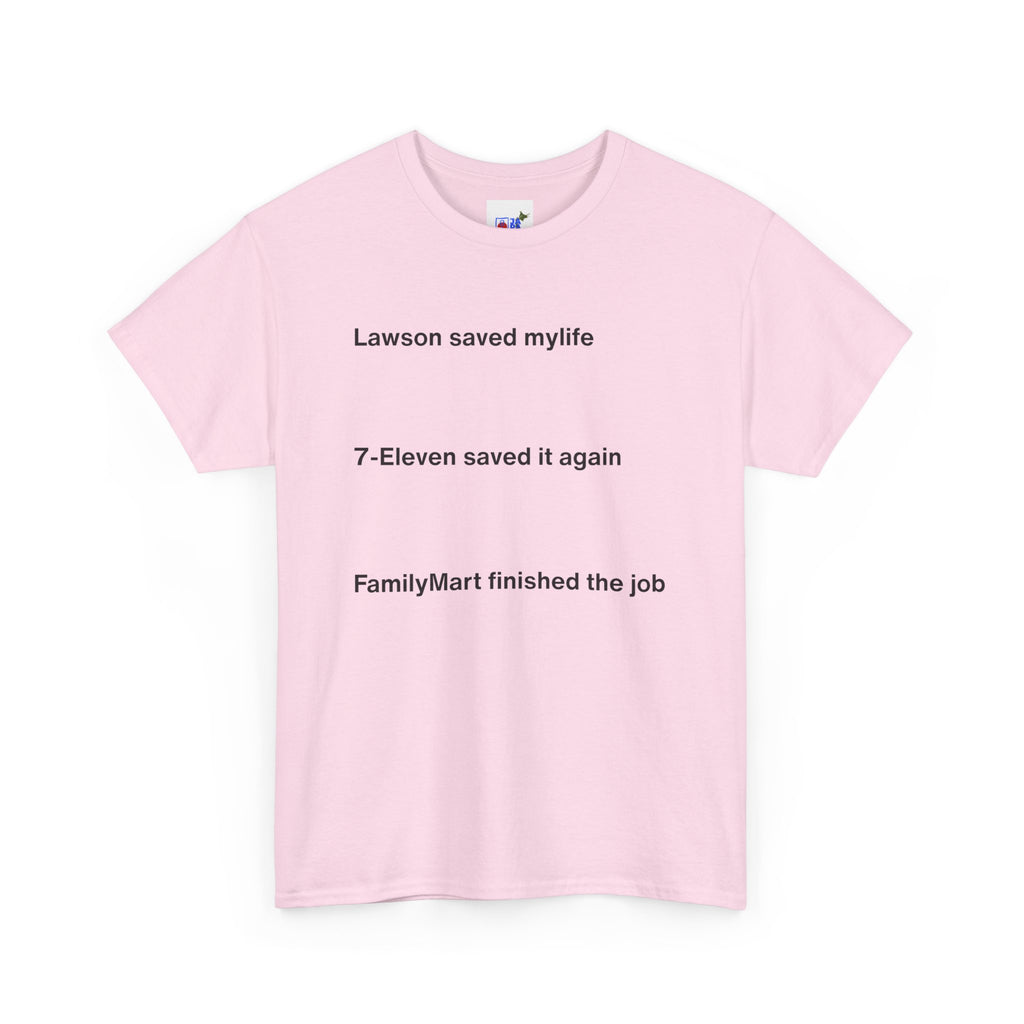 Lawson Saved My Life. 7-Eleven Saved It Again. FamilyMart Finished the Job. | Japan Convenience Store Tee — White Edition