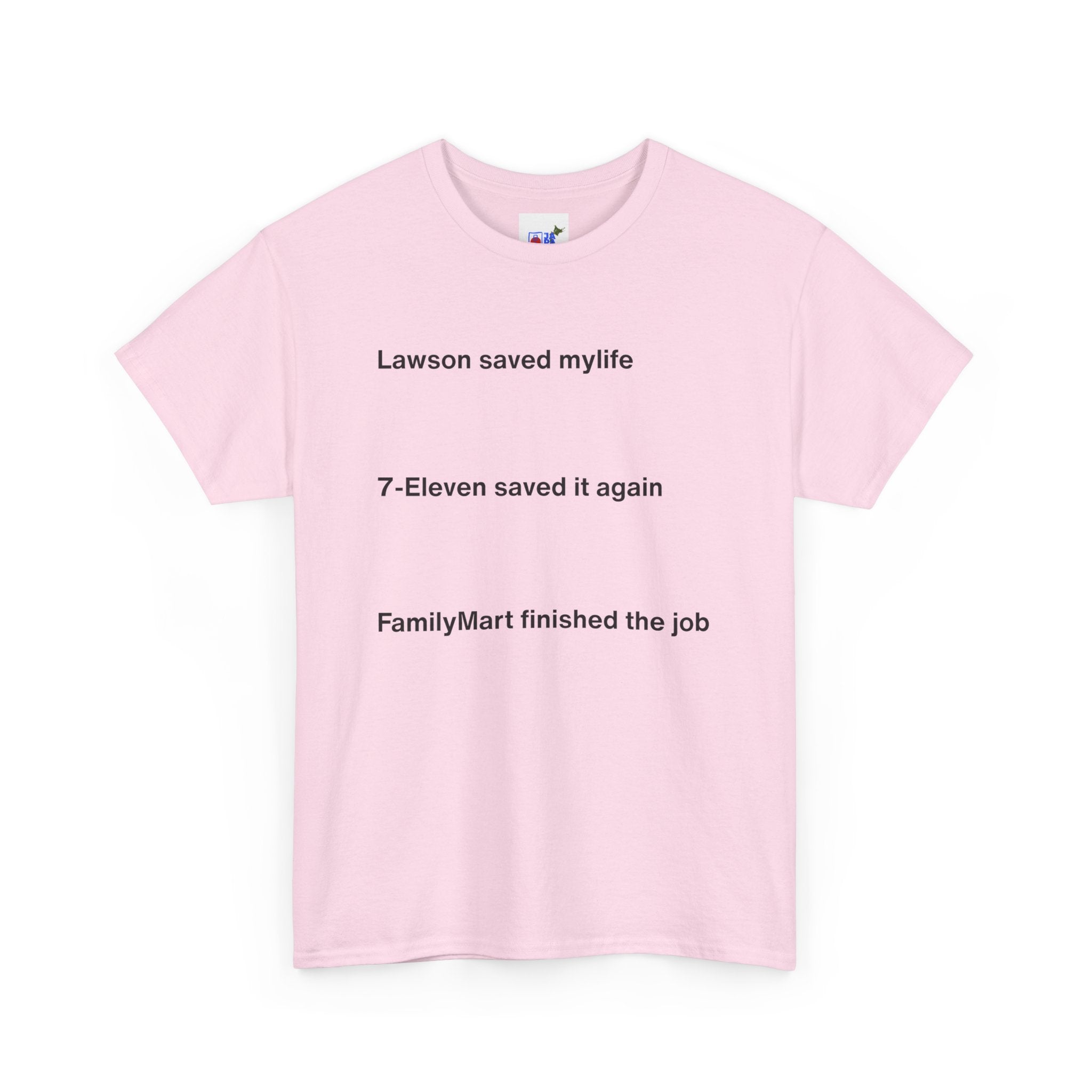 Lawson Saved My Life. 7-Eleven Saved It Again. FamilyMart Finished the Job. | Japan Convenience Store Tee — White Edition