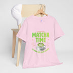 Matcha Time Tee — "Matcha Time to Make Life More Focused" Graphic T-Shirt