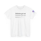 Shikata Ga Nai — 仕方がない | Japanese Stoic Philosophy Tee