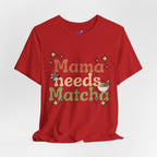 Mama Needs Matcha Tee | Pastel Front-Print Typography | Matcha Collection