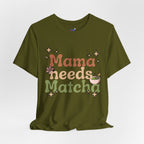 Mama Needs Matcha Tee | Pastel Front-Print Typography | Matcha Collection