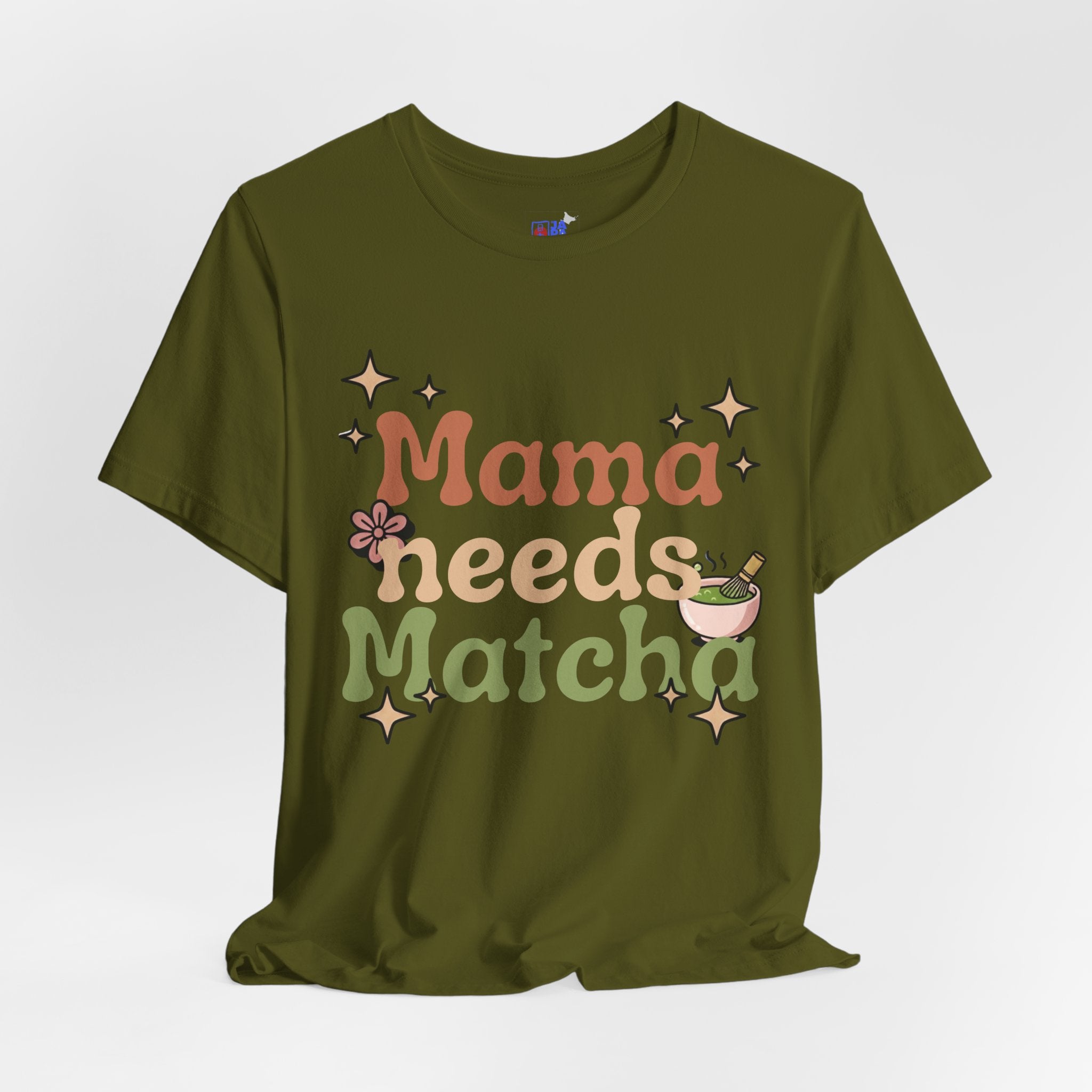 Mama Needs Matcha Tee | Pastel Front-Print Typography | Matcha Collection