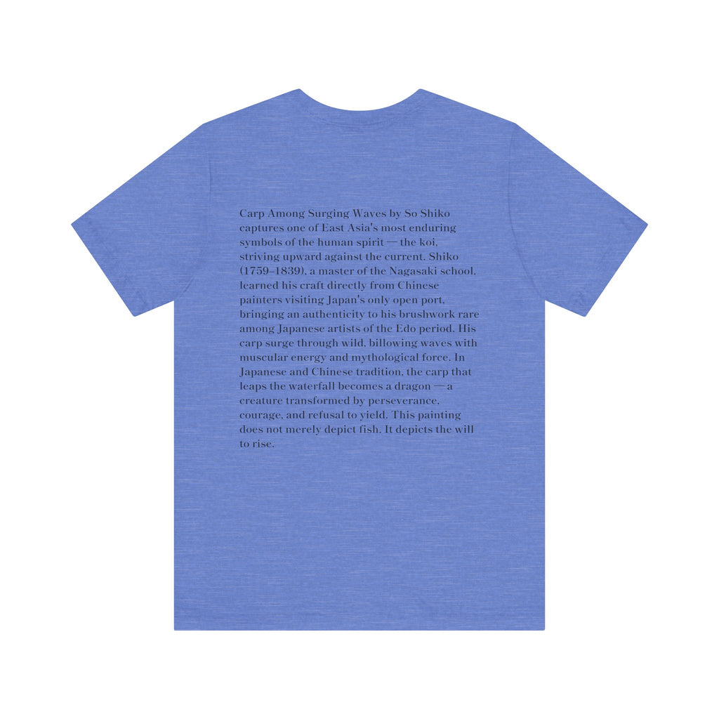 Japanese Art T-Shirt, So Shiko Carp Leaping Waves, Museum Tee, Edo Period Koi Fish Perseverance Gift