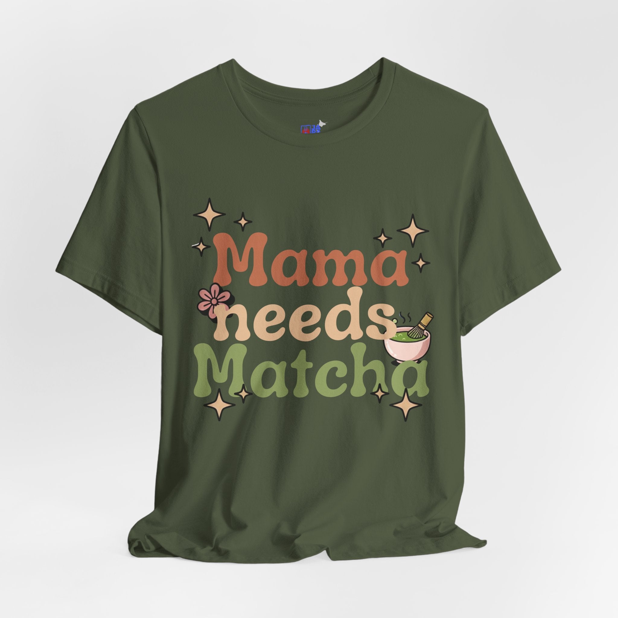 Mama Needs Matcha Tee | Pastel Front-Print Typography | Matcha Collection