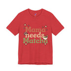 Mama Needs Matcha Tee | Pastel Front-Print Typography | Matcha Collection