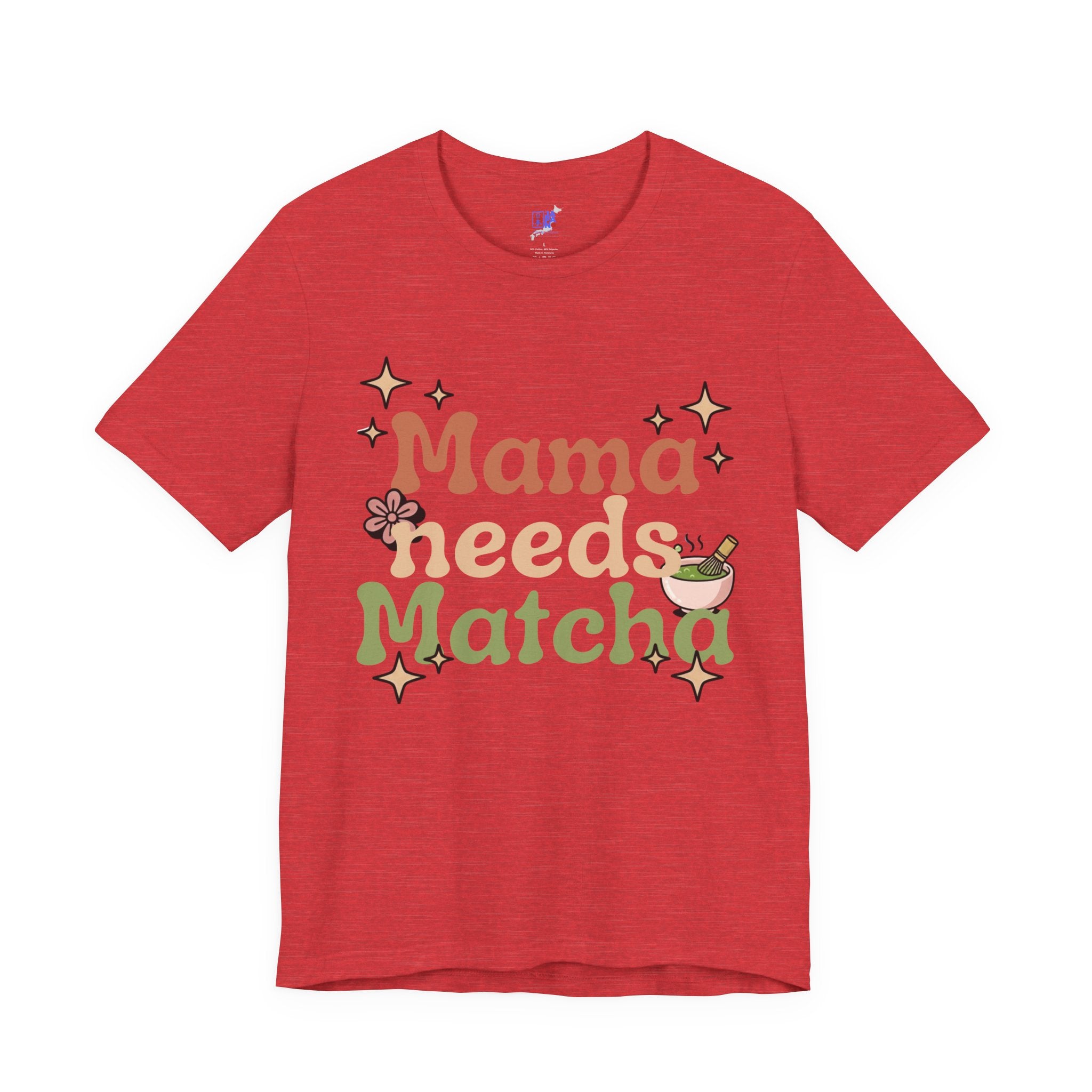 Mama Needs Matcha Tee | Pastel Front-Print Typography | Matcha Collection