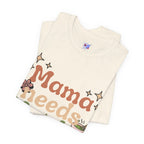 Mama Needs Matcha Tee | Pastel Front-Print Typography | Matcha Collection