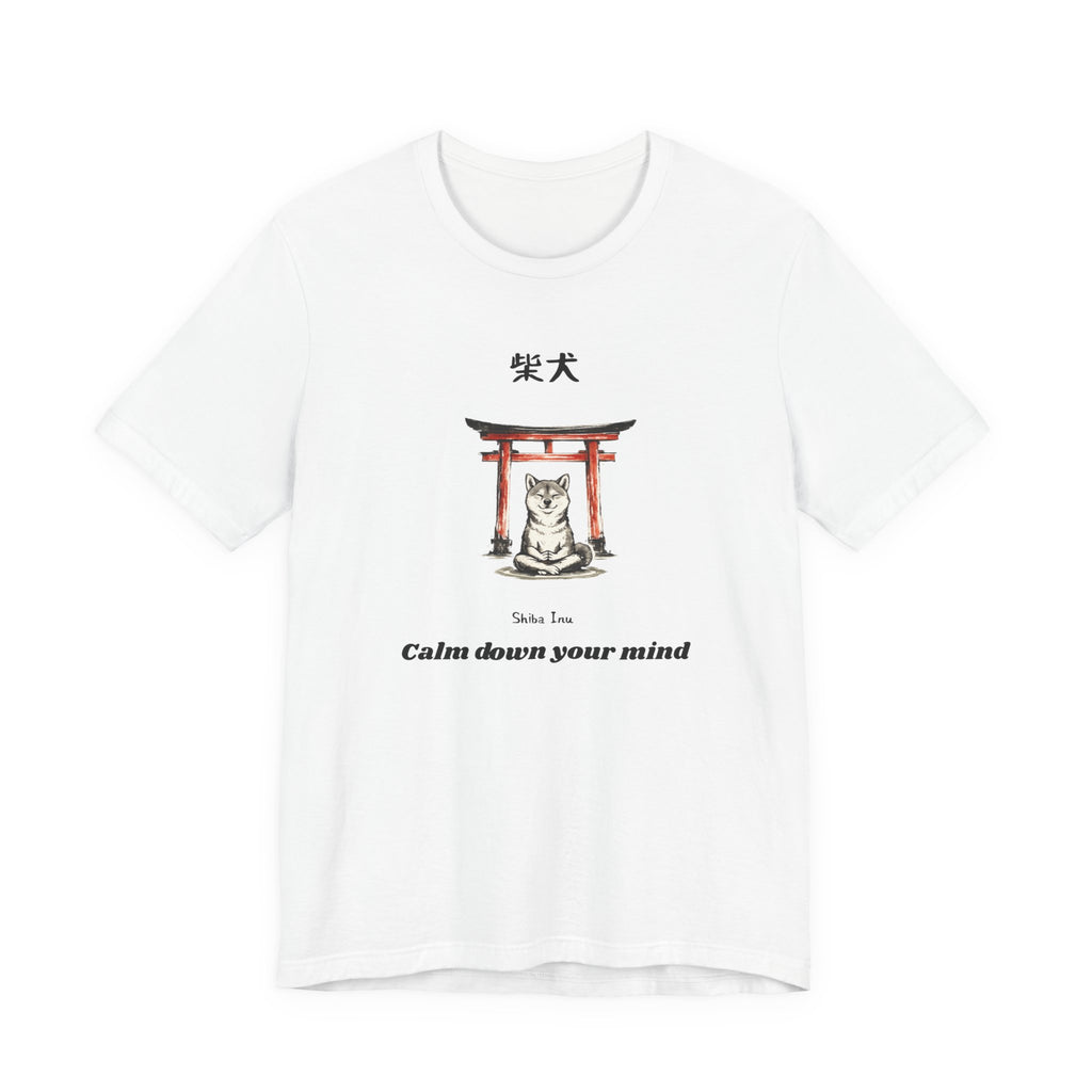 Shiba Inu Torii Gate Calm Down Your Mind T-Shirt | Japanese Zen Tee