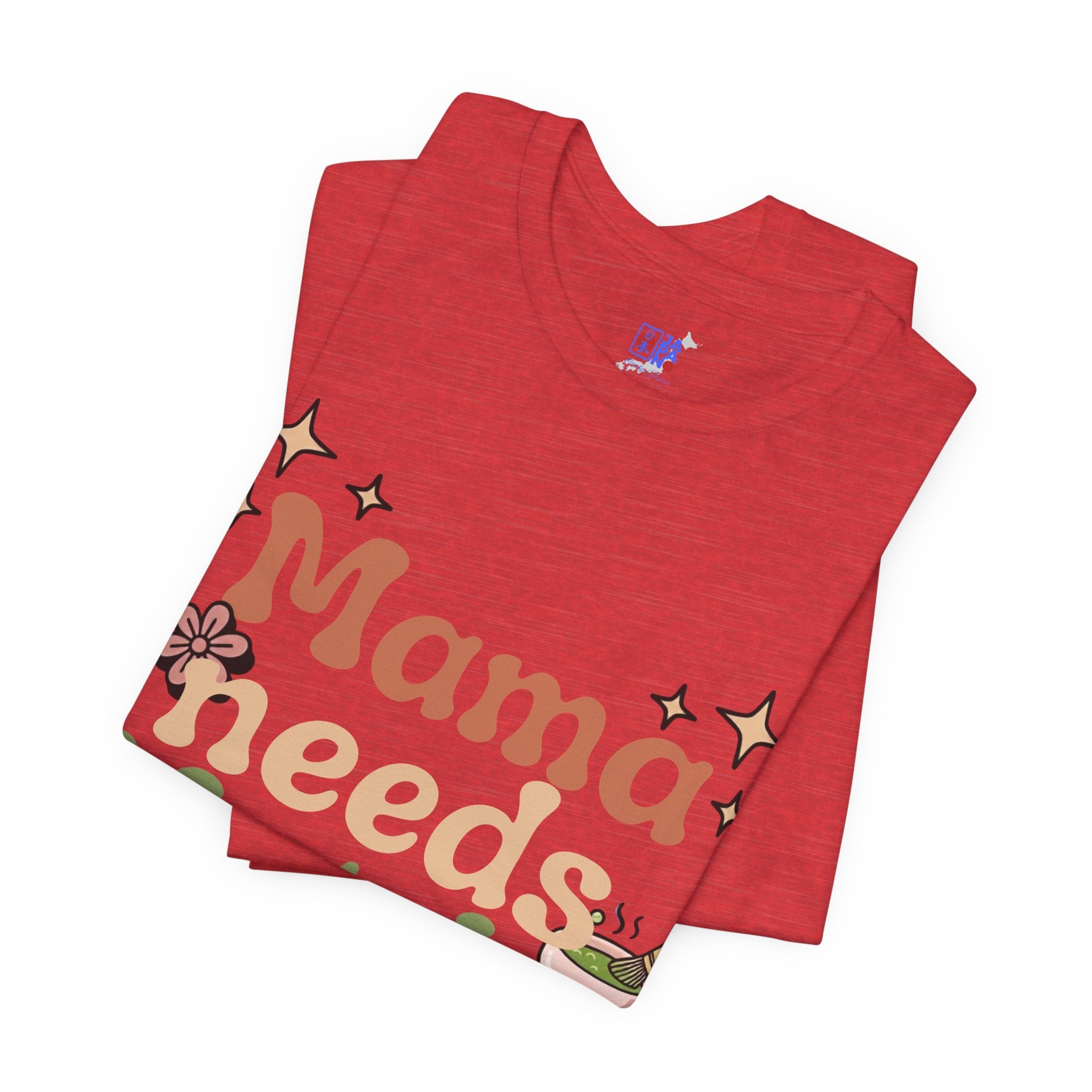 Mama Needs Matcha Tee | Pastel Front-Print Typography | Matcha Collection